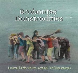 Afbeedling hoes CD Brabantse Danstradities